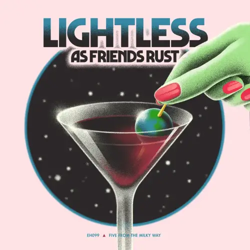 As Friends Rust : Lightless